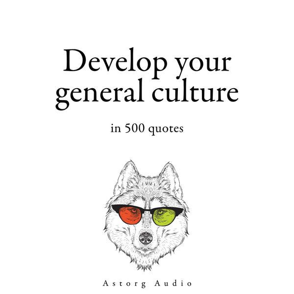 Develop your General Culture in 500 Quotes – Ljudbok – Laddas ner-Digitala böcker-Axiell-peaceofhome.se