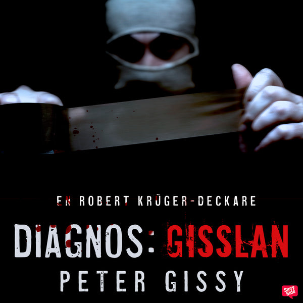 Diagnos: gisslan – Ljudbok – Laddas ner-Digitala böcker-Axiell-peaceofhome.se