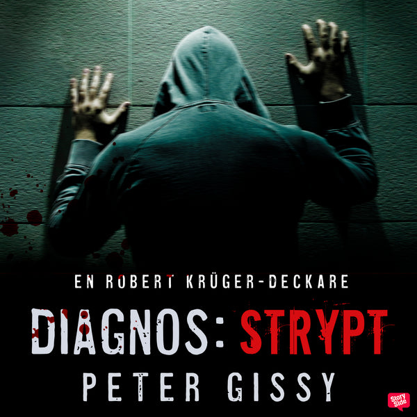 Diagnos: strypt – Ljudbok – Laddas ner-Digitala böcker-Axiell-peaceofhome.se
