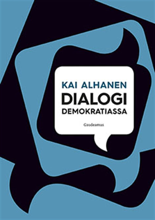 Dialogi demokratiassa – E-bok – Laddas ner-Digitala böcker-Axiell-peaceofhome.se