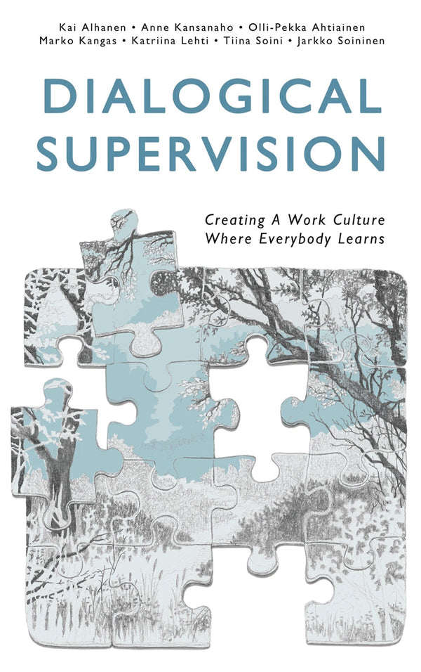 Dialogical Supervision: Creating A Work Culture Where Everybody Learns – E-bok – Laddas ner-Digitala böcker-Axiell-peaceofhome.se