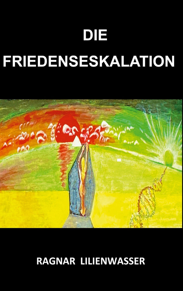 Die Friedenseskalation – E-bok – Laddas ner-Digitala böcker-Axiell-peaceofhome.se