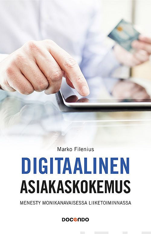 Digitaalinen asiakaskokemus – E-bok – Laddas ner-Digitala böcker-Axiell-peaceofhome.se