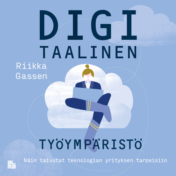 Digitaalinen työympäristö – Ljudbok – Laddas ner-Digitala böcker-Axiell-peaceofhome.se