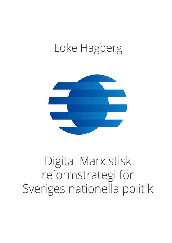 Digital Marxistisk reformstrategi för Sveriges nationella politik – E-bok – Laddas ner-Digitala böcker-Axiell-peaceofhome.se