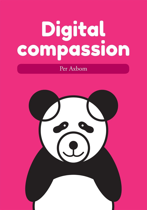 Digital compassion – E-bok – Laddas ner-Digitala böcker-Axiell-peaceofhome.se