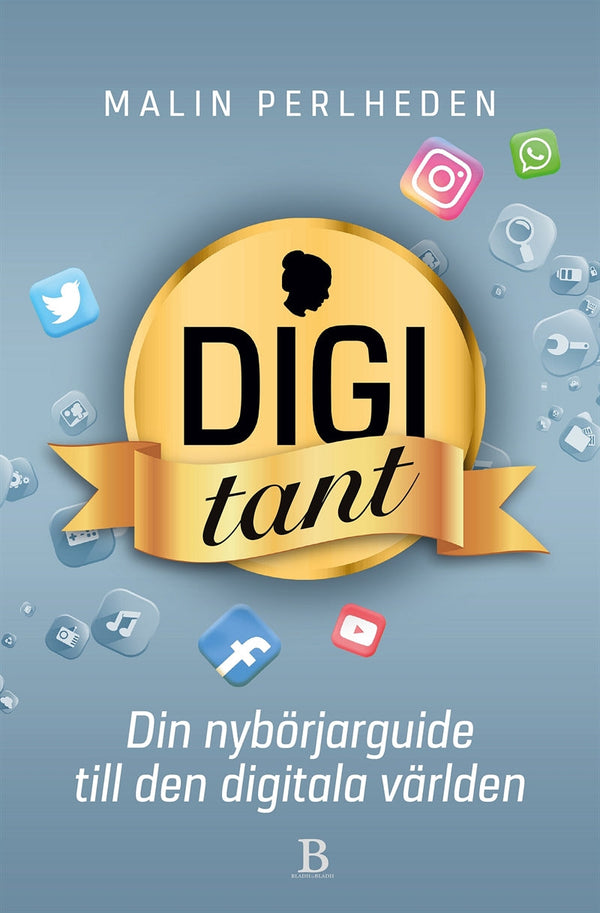 Digitant – din guide till den digitala världen – E-bok – Laddas ner-Digitala böcker-Axiell-peaceofhome.se