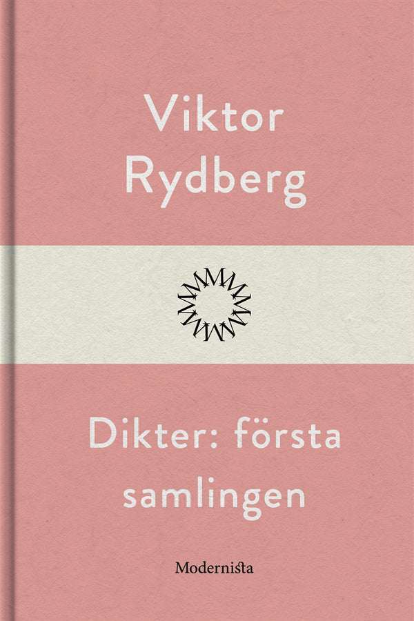 Dikter: första samlingen – E-bok – Laddas ner-Digitala böcker-Axiell-peaceofhome.se