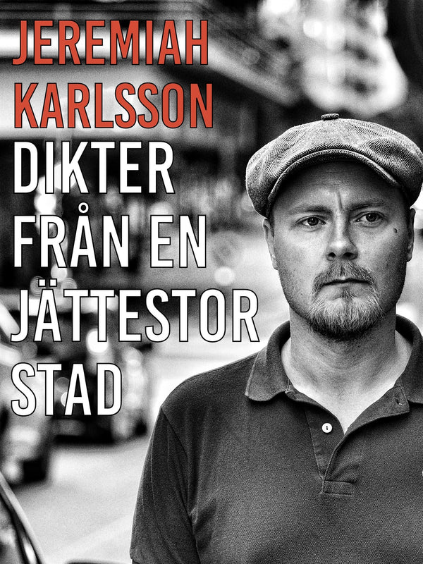 Dikter från en jättestor stad: poesi – E-bok – Laddas ner-Digitala böcker-Axiell-peaceofhome.se