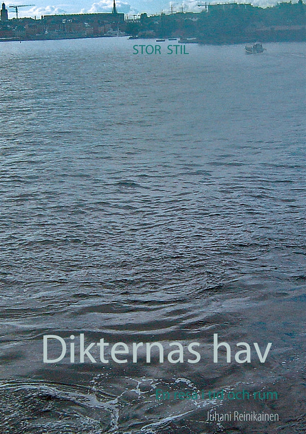 Dikternas hav: En resa i tid och rum – E-bok – Laddas ner-Digitala böcker-Axiell-peaceofhome.se