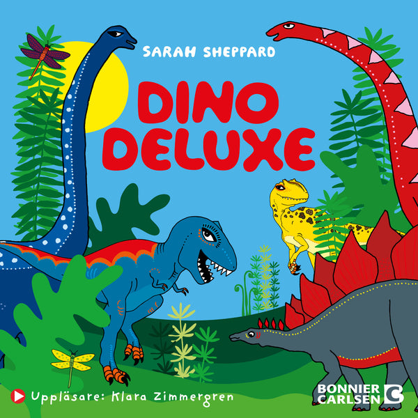 Dino deluxe – Ljudbok – Laddas ner-Digitala böcker-Axiell-peaceofhome.se