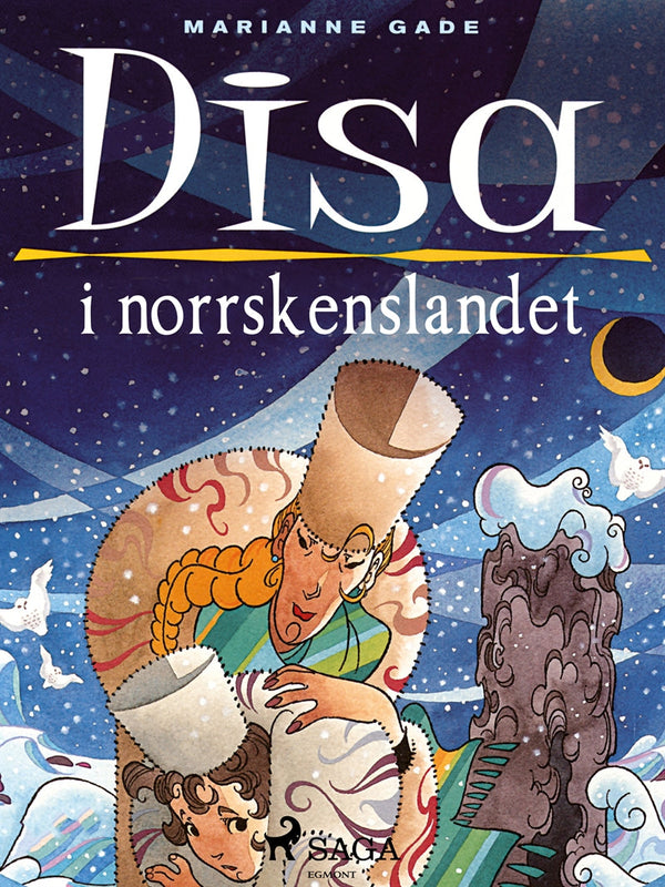 Disa i norrskenslandet – E-bok – Laddas ner-Digitala böcker-Axiell-peaceofhome.se