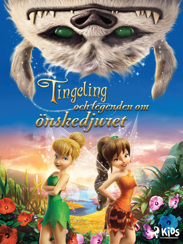 Disney Älvor - Tingeling och legenden om önskedjuret – E-bok – Laddas ner-Digitala böcker-Axiell-peaceofhome.se