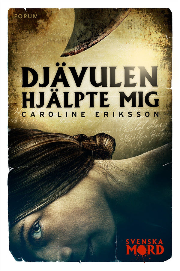 Djävulen hjälpte mig – E-bok – Laddas ner-Digitala böcker-Axiell-peaceofhome.se