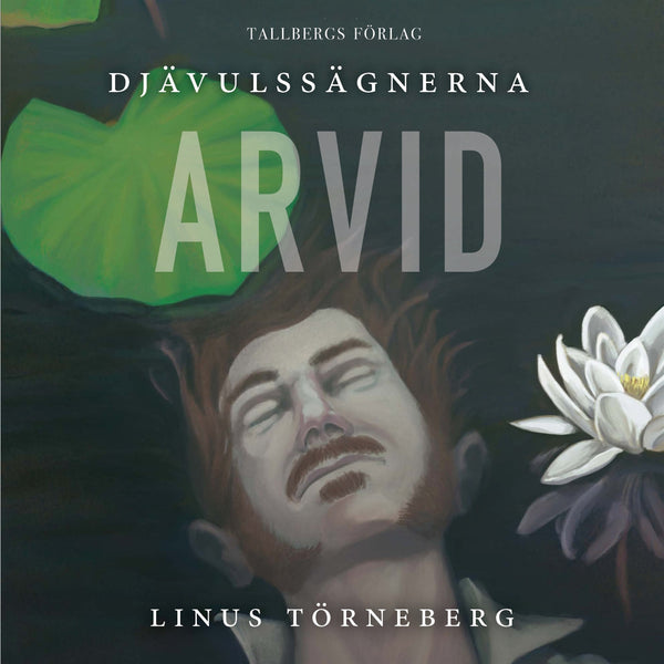 Djävulssägnerna 2: Arvid – Ljudbok – Laddas ner-Digitala böcker-Axiell-peaceofhome.se