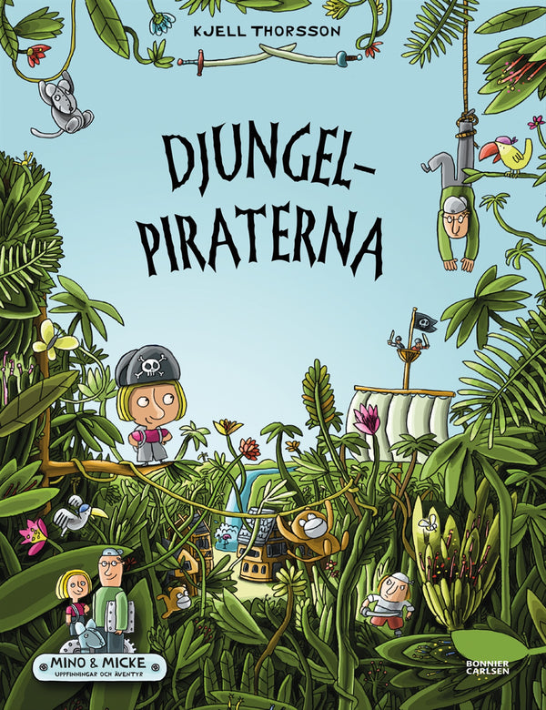 Djungelpiraterna – E-bok – Laddas ner-Digitala böcker-Axiell-peaceofhome.se