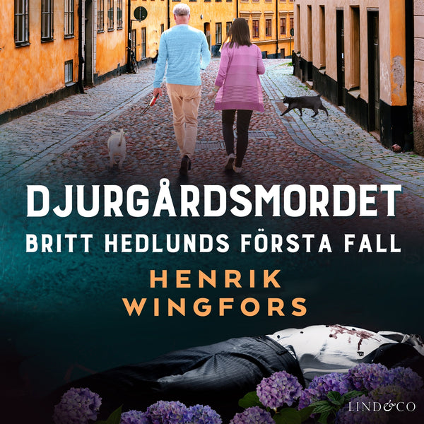 Djurgårdsmordet: Britt Hedlunds första fall – Ljudbok – Laddas ner-Digitala böcker-Axiell-peaceofhome.se