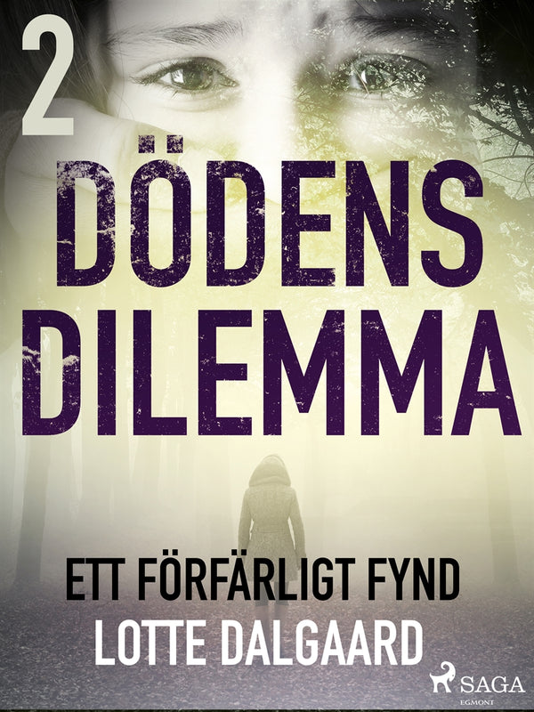 Dödens dilemma 2 - Ett förfärligt fynd – E-bok – Laddas ner-Digitala böcker-Axiell-peaceofhome.se
