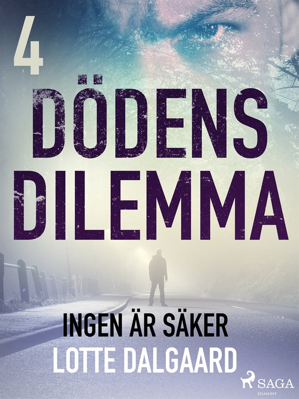 Dödens dilemma 4 - Ingen är säker – E-bok – Laddas ner-Digitala böcker-Axiell-peaceofhome.se