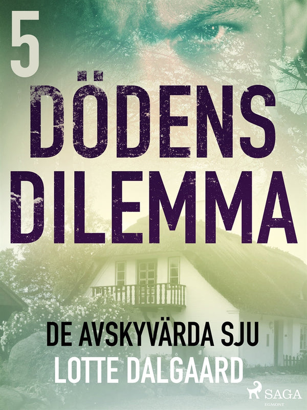 Dödens dilemma 5 - De avskyvärda sju – E-bok – Laddas ner-Digitala böcker-Axiell-peaceofhome.se