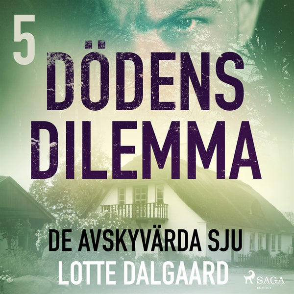 Dödens dilemma 5 - De avskyvärda sju – Ljudbok – Laddas ner-Digitala böcker-Axiell-peaceofhome.se
