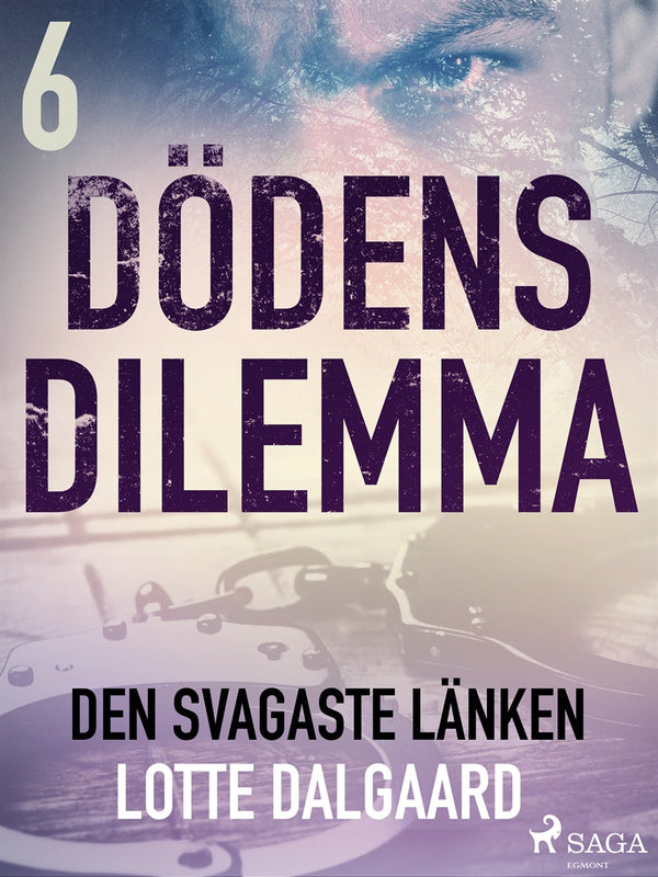 Dödens dilemma 6 - Den svagaste länken – E-bok – Laddas ner-Digitala böcker-Axiell-peaceofhome.se