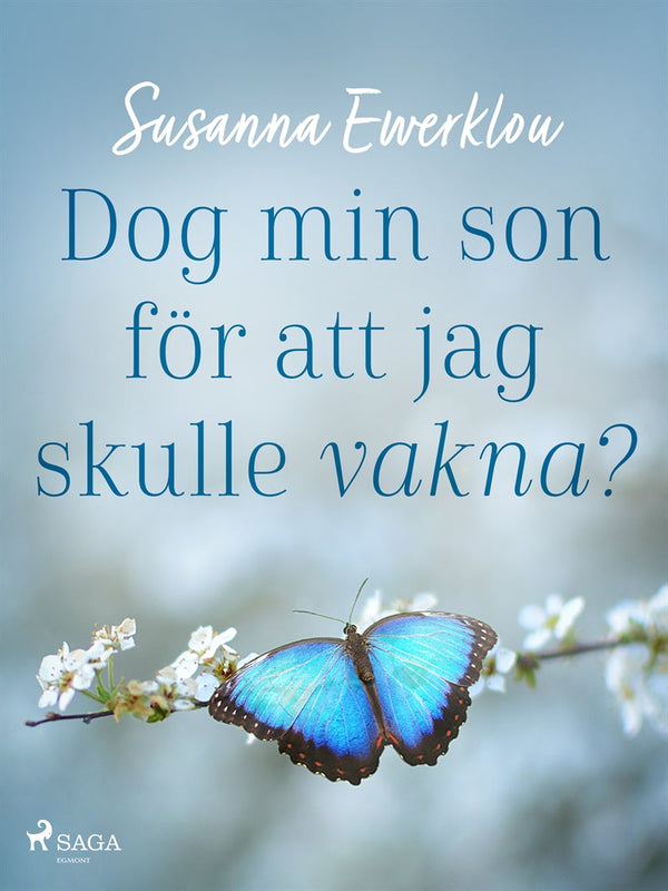 Dog min son för att jag skulle vakna? – E-bok – Laddas ner-Digitala böcker-Axiell-peaceofhome.se