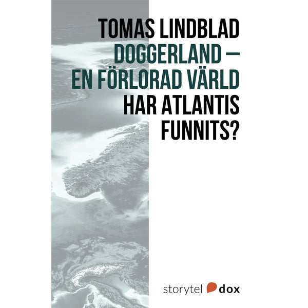 Doggerland – En förlorad värld – E-bok – Laddas ner-Digitala böcker-Axiell-peaceofhome.se