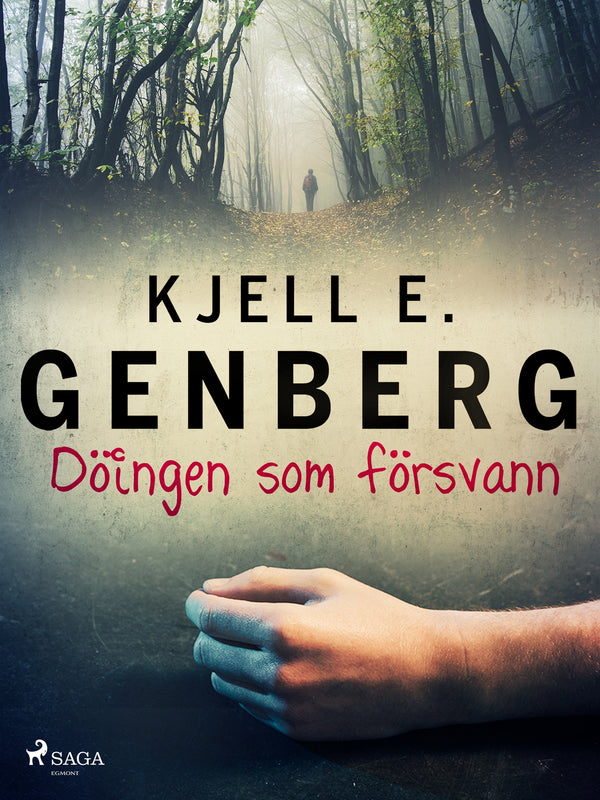 Döingen som försvann – E-bok – Laddas ner-Digitala böcker-Axiell-peaceofhome.se