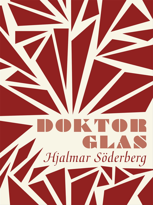 Doktor Glas – E-bok – Laddas ner-Digitala böcker-Axiell-peaceofhome.se