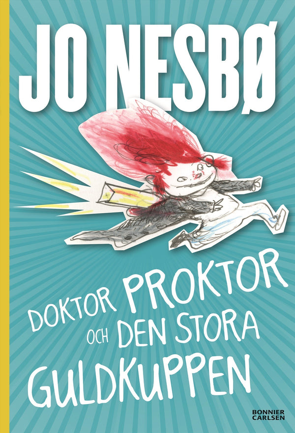 Doktor Proktor och den stora guldkuppen – E-bok – Laddas ner-Digitala böcker-Axiell-peaceofhome.se
