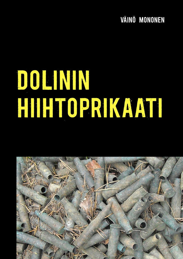 Dolinin hiihtoprikaati: Kuoleman kuriiri Kuhmossa – E-bok – Laddas ner-Digitala böcker-Axiell-peaceofhome.se