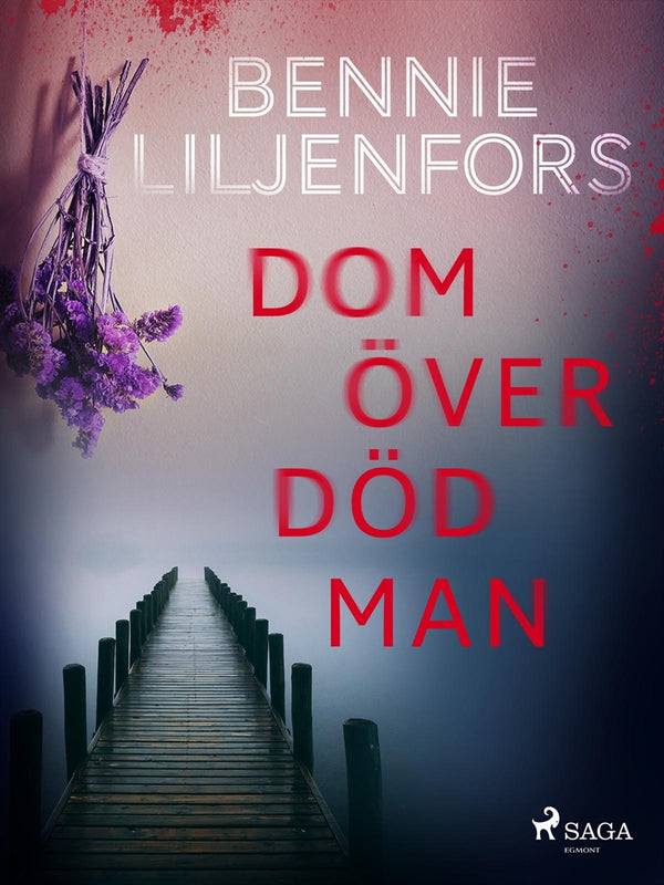 Dom över död man – E-bok – Laddas ner-Digitala böcker-Axiell-peaceofhome.se
