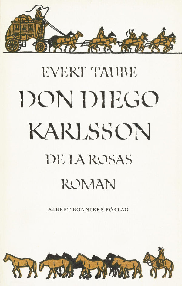 Don Diego Karlsson de la Rosas roman – E-bok – Laddas ner-Digitala böcker-Axiell-peaceofhome.se