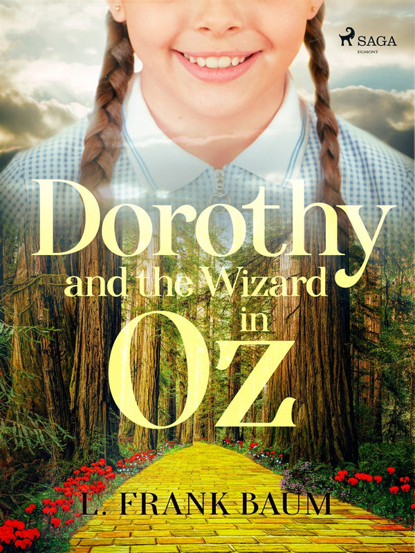 Dorothy and the Wizard in Oz – E-bok – Laddas ner-Digitala böcker-Axiell-peaceofhome.se