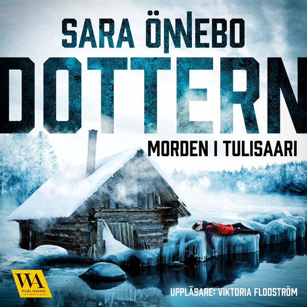Dottern – Ljudbok – Laddas ner-Digitala böcker-Axiell-peaceofhome.se