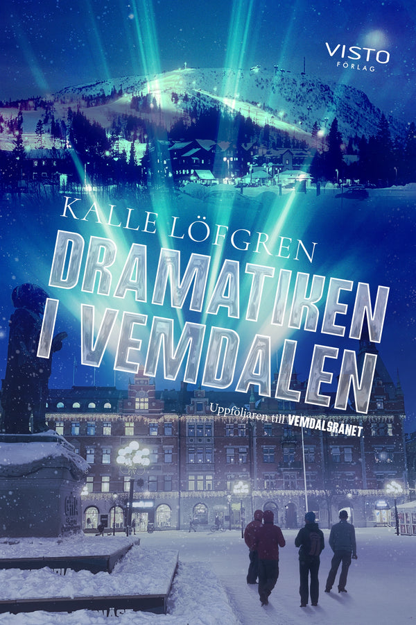 Dramatiken i Vemdalen – E-bok – Laddas ner-Digitala böcker-Axiell-peaceofhome.se