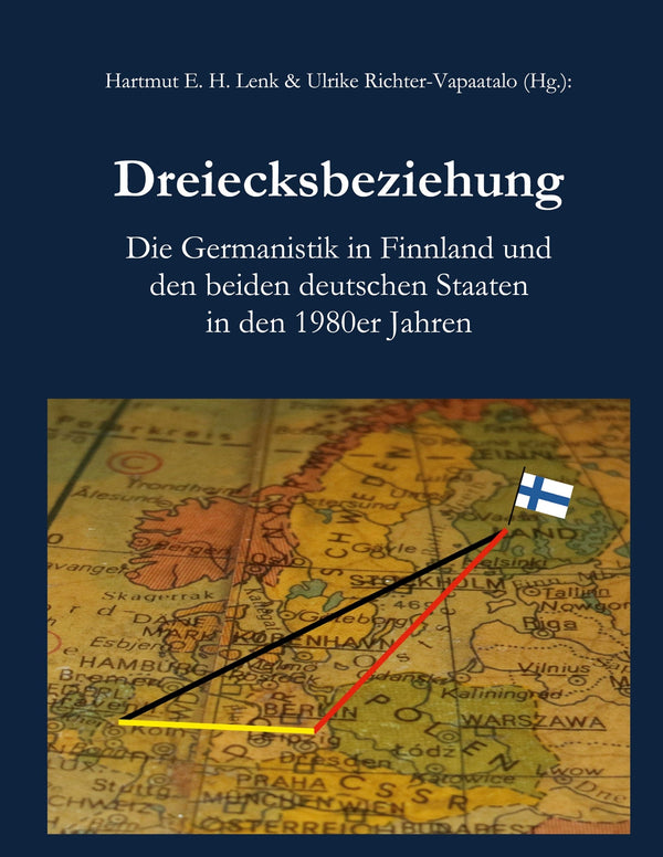 Dreiecksbeziehung: Die Germanistik in Finnland und den beiden deutschen Staaten in den 1980er Jahren – E-bok – Laddas ner-Digitala böcker-Axiell-peaceofhome.se