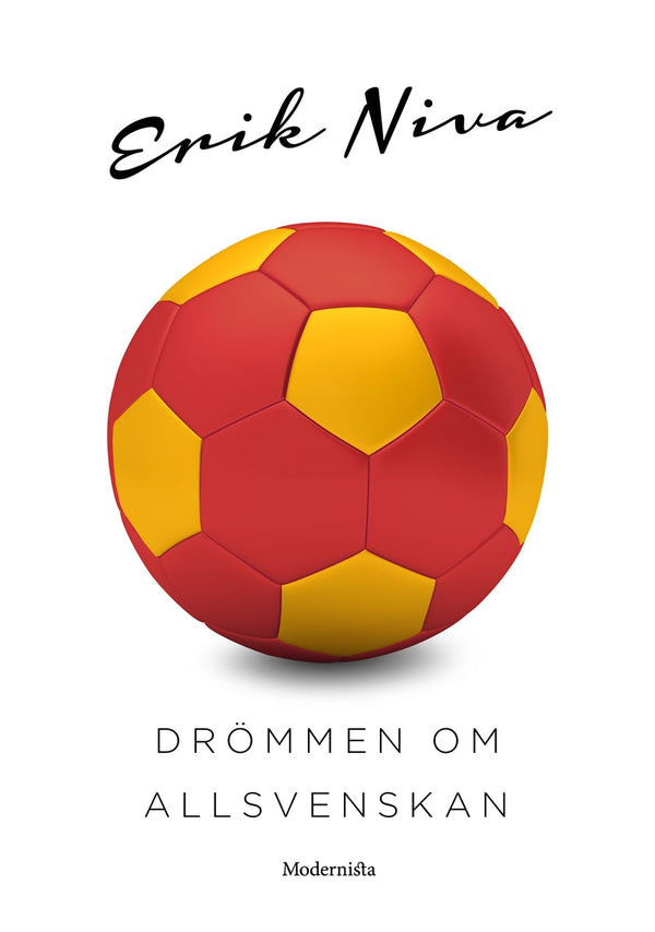 Drömmen om Allsvenskan – E-bok – Laddas ner-Digitala böcker-Axiell-peaceofhome.se