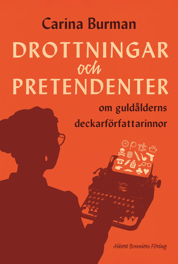 Drottningar och pretendenter : om guldålderns deckarförfattarinnor-Digitala böcker-Axiell-peaceofhome.se