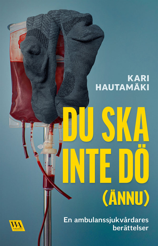 Du ska inte dö (ännu) – E-bok – Laddas ner-Digitala böcker-Axiell-peaceofhome.se