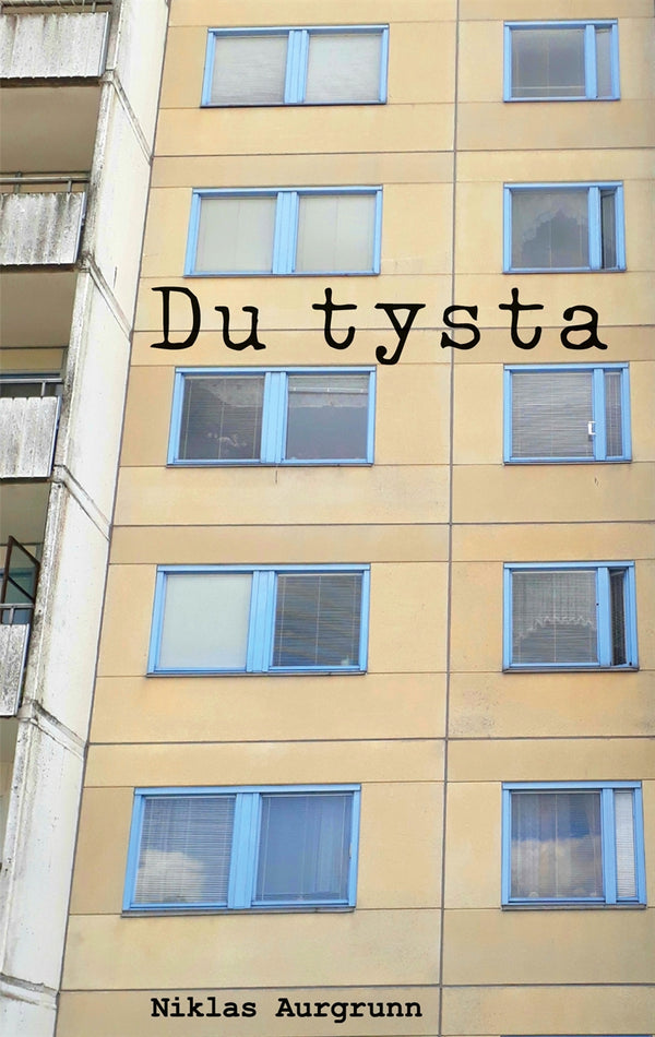 Du tysta – E-bok – Laddas ner-Digitala böcker-Axiell-peaceofhome.se