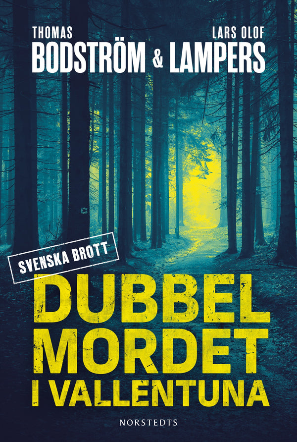 Dubbelmordet i Vallentuna – E-bok – Laddas ner-Digitala böcker-Axiell-peaceofhome.se