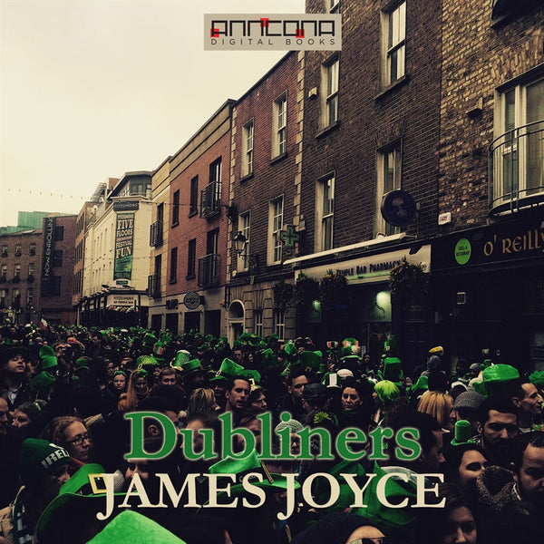 Dubliners – Ljudbok – Laddas ner-Digitala böcker-Axiell-peaceofhome.se