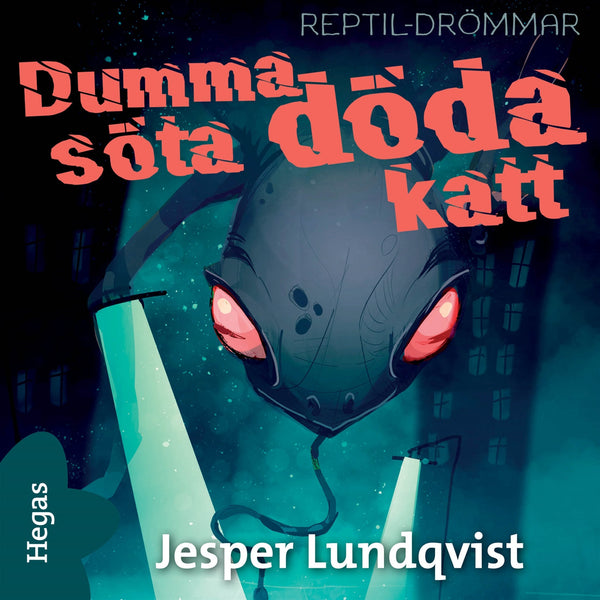 Dumma söta döda katt – Ljudbok – Laddas ner-Digitala böcker-Axiell-peaceofhome.se