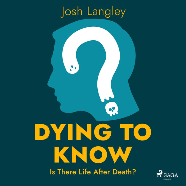 Dying to Know: Is There Life After Death? – Ljudbok – Laddas ner-Digitala böcker-Axiell-peaceofhome.se