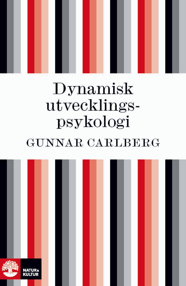 Dynamisk utvecklingspsykologi - Digital - Laddas ner-Digitala böcker-Natur & Kultur Digital-peaceofhome.se