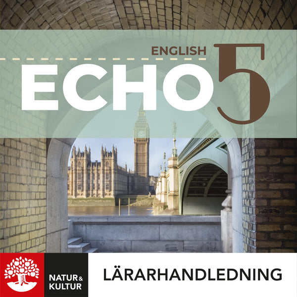 Echo 5 Lärarhandledning Digital, andra upplagan-Digitala böcker-Natur & Kultur Digital-peaceofhome.se