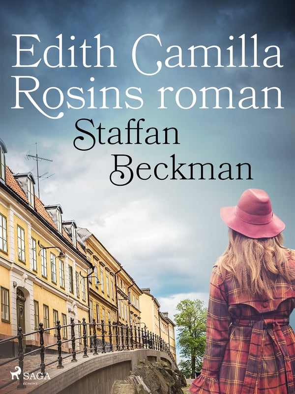 Edith Camilla Rosins roman – E-bok – Laddas ner-Digitala böcker-Axiell-peaceofhome.se