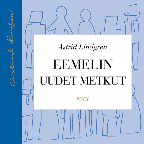 Eemelin uudet metkut – Ljudbok – Laddas ner-Digitala böcker-Axiell-peaceofhome.se